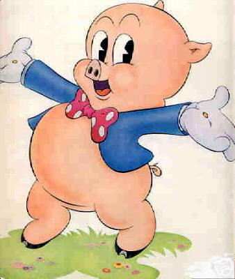 porky pig that. I butchered a pig, and now my